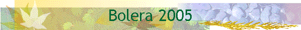 Bolera 2005