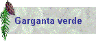 Garganta verde