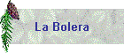 La Bolera
