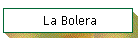 La Bolera