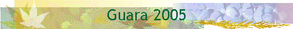 Guara 2005