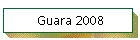 Guara 2008