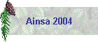 Ainsa 2004