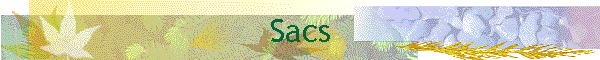 Sacs